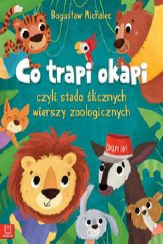 Książka Co trapi okapi Michalec Bogusław