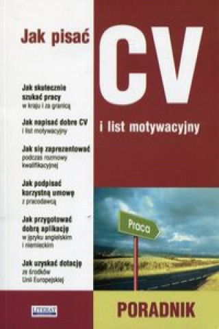 Kniha Jak pisać CV i list motywacyjny 