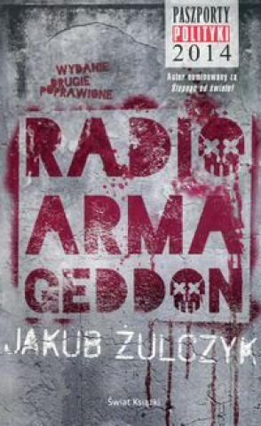 Kniha Radio Armageddon Żulczyk Jakub