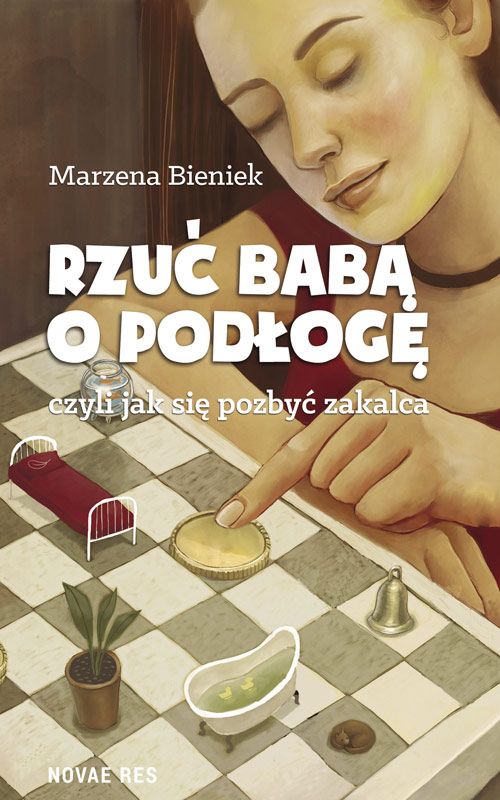 Książka Rzuć babą o podłogę Bieniek Marzena