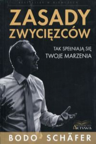Книга Zasady zwycięzców Schafer Bodo