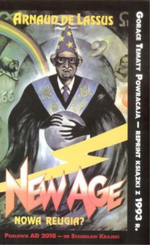 Kniha New Age Nowa religia? De Lassus Arnaud