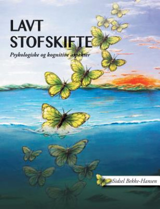 Kniha Lavt stofskifte Sidsel Bekke-Hansen