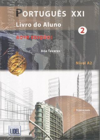 Kniha Portugues XXI - Nova Edicao Tavares Ana
