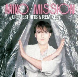 Audio Greatest Hits & Remixes Miko Mission