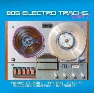 Audio 80s Electro Tracks Vol.2 Various