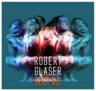 Zvok Brich Aus Robert Gläser