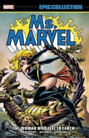 Könyv Ms. Marvel Epic Collection: The Woman Who Fell To Earth Chris Claremont
