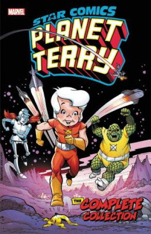 Knjiga Star Comics: Planet Terry - The Complete Collection Lennie Herman
