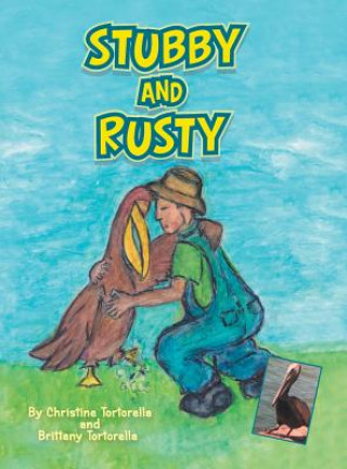 Книга Stubby and Rusty Christine Tortorella