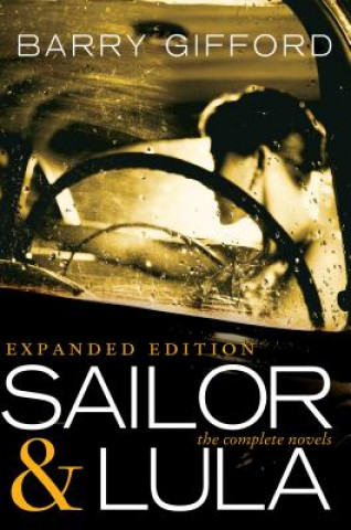 Kniha Sailor & Lula Expanded Edition Barry Gifford
