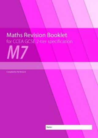 Book Maths Revision Booklet M7 for CCEA GCSE 2-tier Specification Pat McGurk