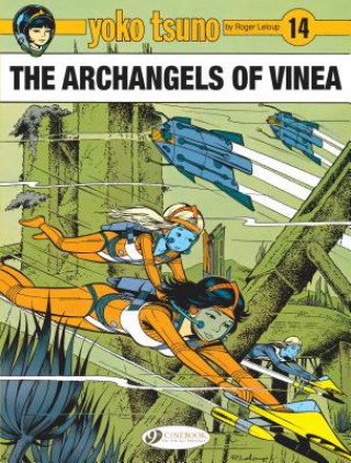 Книга Yoko Tsuno Vol. 14: The Archangels Of Vinea Roger Leloup