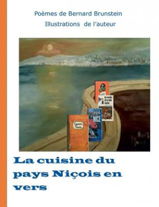 Kniha cuisine du pays nicois en vers Bernard Brunstein