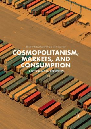 Carte Cosmopolitanism, Markets, and Consumption Julie Emontspool