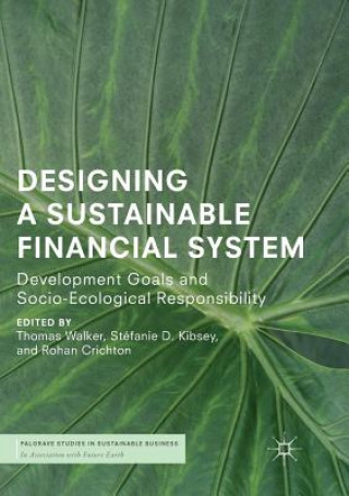Könyv Designing a Sustainable Financial System Rohan Crichton