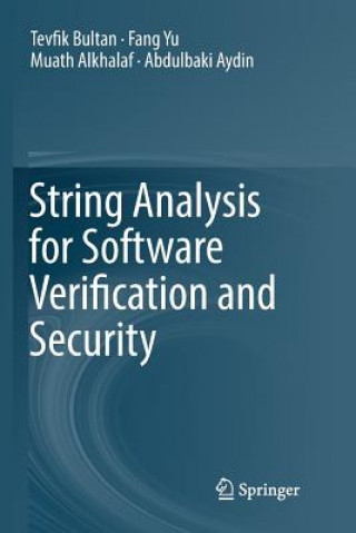 Knjiga String Analysis for Software Verification and Security Tevfik Bultan