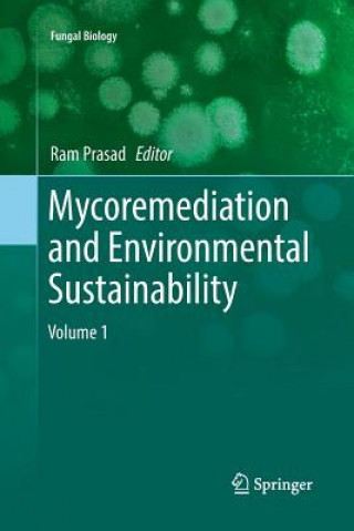 Carte Mycoremediation and Environmental Sustainability Ram Prasad