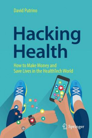 Kniha Hacking Health David Putrino