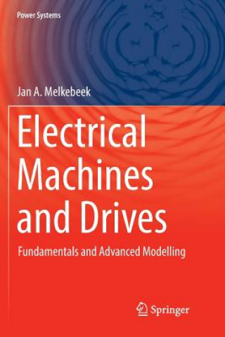 Knjiga Electrical Machines and Drives Jan A. Melkebeek