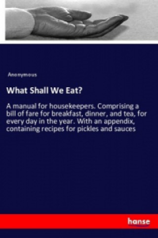 Carte What Shall We Eat? Anonym