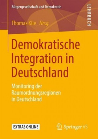 Kniha Demokratische Integration in Deutschland Thomas Klie