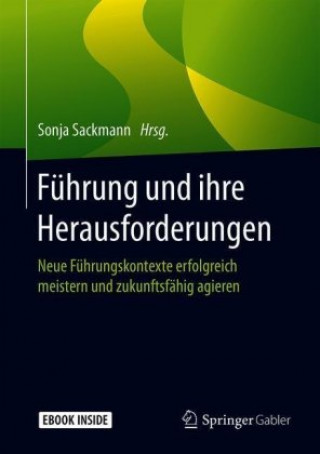 Книга Führung und ihre Herausforderungen, m. 1 Buch, m. 1 E-Book Sonja Sackmann