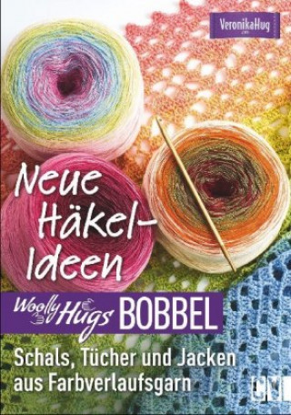 Kniha Woolly Hugs Bobbel Neue Häkel-Ideen Veronika Hug