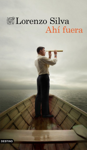 Livro Ahi fuera LORENZO SILVA