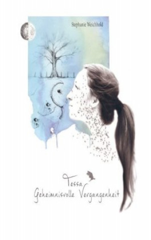 Knjiga Tessa Stephanie Weichhold