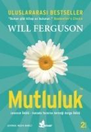 Knjiga Mutluluk Will Ferguson