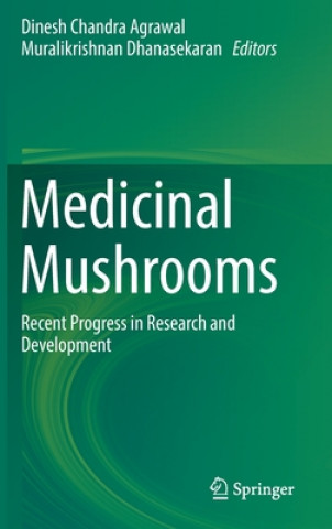 Книга Medicinal Mushrooms Dinesh Chandra Agrawal