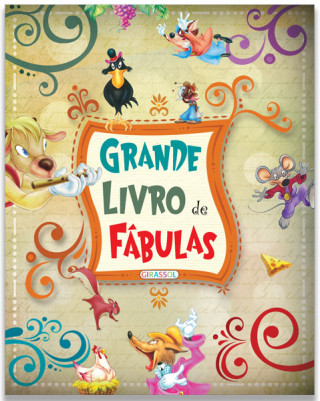 Carte GRANDE LIVRO DE FABULAS 
