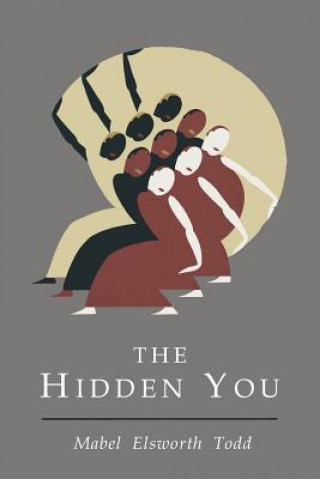 Könyv Hidden You Mabel Elsworth Todd