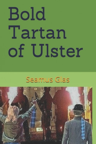 Book Bold Tartan of Ulster Vernon McKee