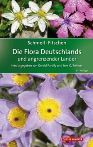 Книга Schmeil-Fitschen - Die Flora Deutschlands und angrenzender Länder Gerald Parolly