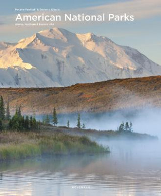 Kniha American National Parks. Bd.1 Melanie Pawlitzki