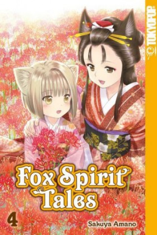 Kniha Fox Spirit Tales. Bd.4 Sakuya Amano