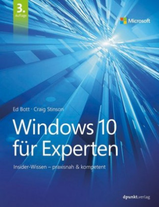 Kniha Windows 10 für Experten Ed Bott