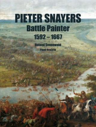 Kniha Pieter Snayers Roland Sennewald