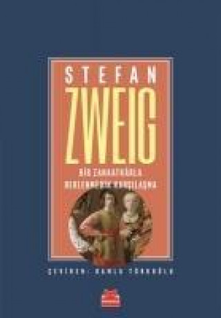 Könyv Bir Zanaatkarla Beklenmedik Karsilasma Stefan Zweig