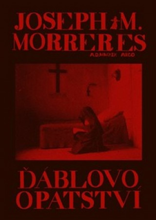 Könyv Ďáblovo opatství Josep M. Morreres