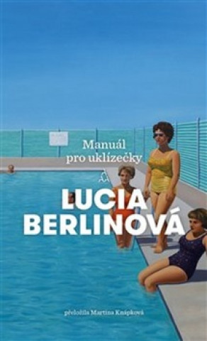 Book Manuál pro uklízečky Lucia Berlinová