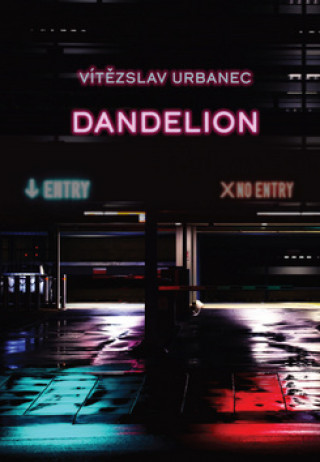 Kniha Dandelion Vítězslav Urbanec
