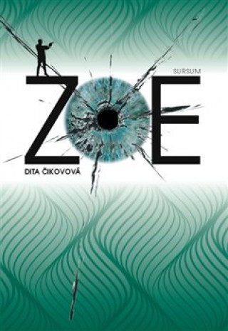 Kniha Zoe Dita Čikovová