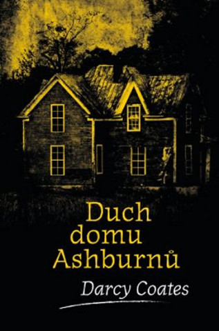 Книга Duch domu Ashburnů Darcy Coates