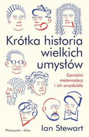 Книга Krótka historia wielkich umysłów Ian Stewart