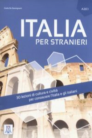 Kniha Italia per stranieri Savorgnani Giulia