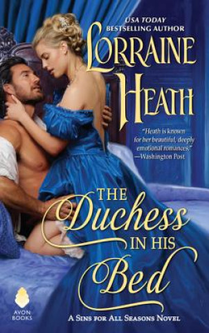 Könyv Duchess in His Bed Lorraine Heath