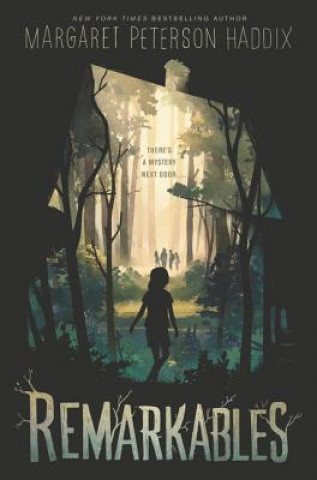 Knjiga Remarkables Margaret Peterson Haddix
